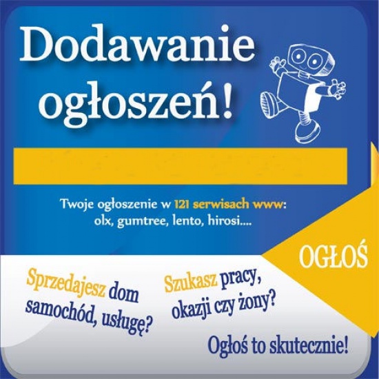 Dodawanie Ogłoszeń! Tania Reklama w Sieci!