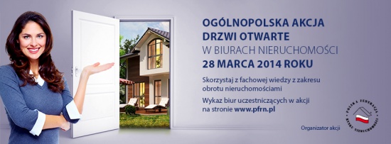 Drzwi Otwarte w BIURACH NIERUCHOMOŚCI - 28 marca 2014 r.