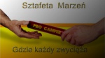sztafeta marzeń???? mogą być twoje